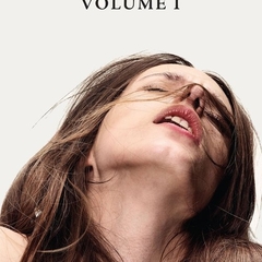 Nymphomaniac: Vol. I