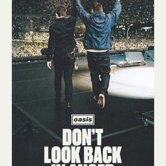 Oasis: Don't Look Back in Anger