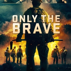 Only the Brave