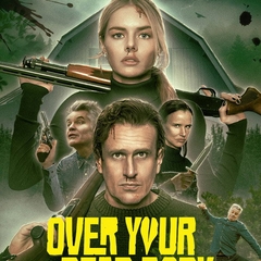 Over Your Dead Body