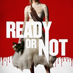 Ready or Not
