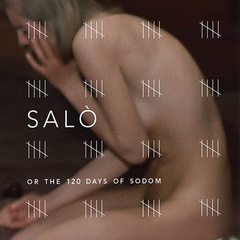 Salò, or the 120 Days of Sodom