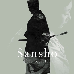 Sansho the Bailiff
