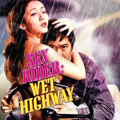 Sex Rider: Wet Highway