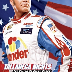 Talladega Nights: The Ballad of Ricky Bobby