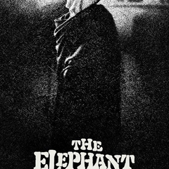 The Elephant Man