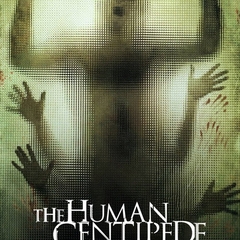The Human Centipede (First Sequence)