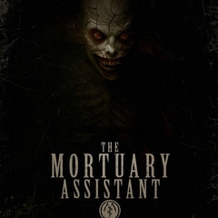 The Mortuary Assistant