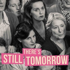 There's Still Tomorrow