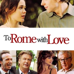 To Rome with Love