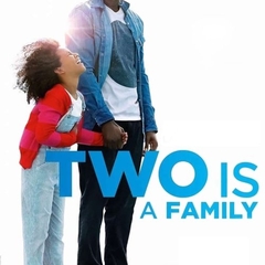 Two Is a Family