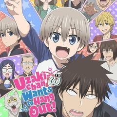 Uzaki-chan Wants to Hang Out!