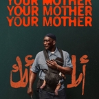 Your Mother Your Mother Your Mother