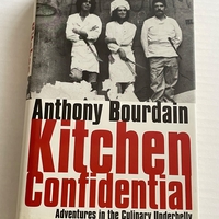 Anthony Bourdain - Kitchen Confidential hardback book. Signed by Anthony Bourdain