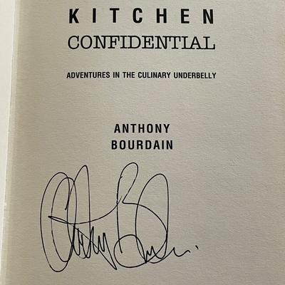 Anthony Bourdain - Kitchen Confidential hardback book. Signed by Anthony Bourdain