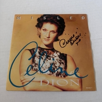 Celine Dion - Misled 7”. Signed by Celine Dion