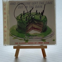 Jimmy Webb - And Someone Left The Cake Out In The Rain CD. Signed by Jimmy Webb
