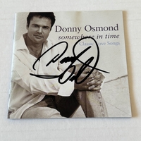 Donny Osmond - Somewhere In Time CD. Signed by Donny Osmond.