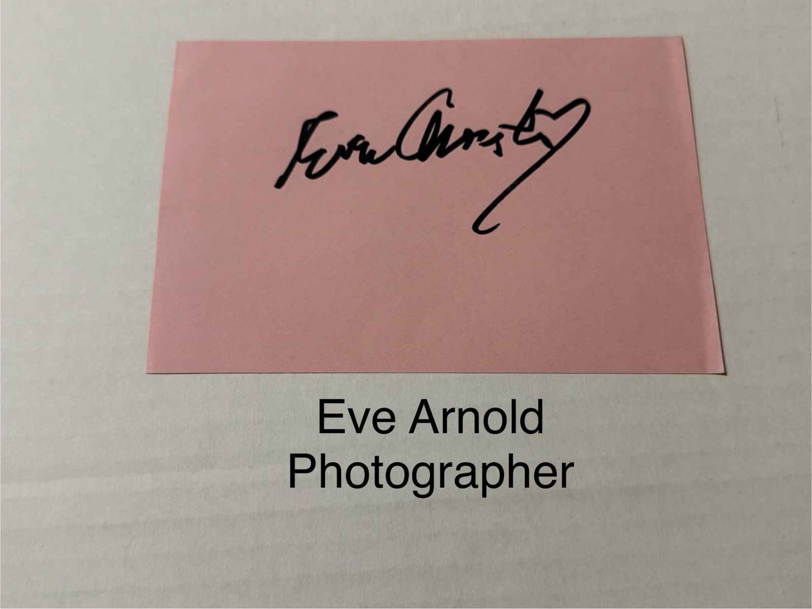 Eve Arnold signed signed card