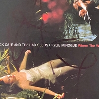 Nick Cave and The Bad Seeds + Kylie Minogue - Where The Wild Roses Grow Cd. Signed by Kylie Minogue