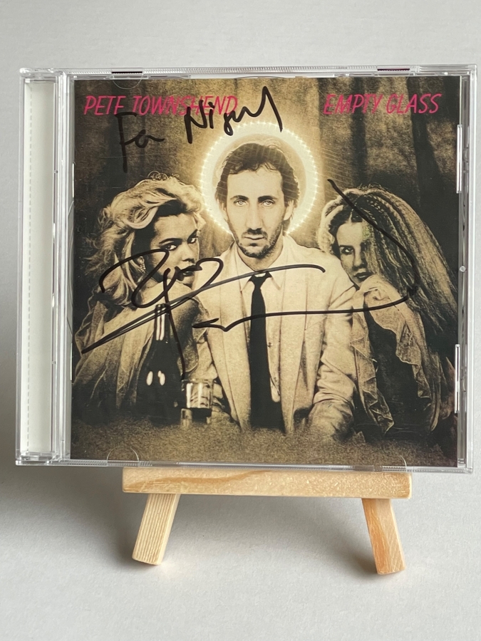 Pete Townsend - Empty Glass CD. Signed by Pete Townsend, dedicated to Nigel