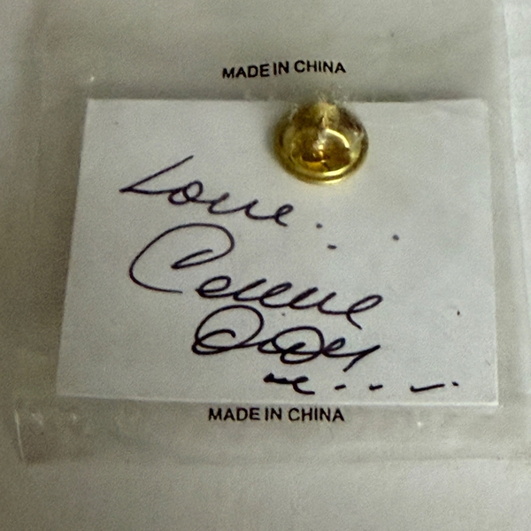 Celine Dion Foundation Brooch - signed by Celine Dion.