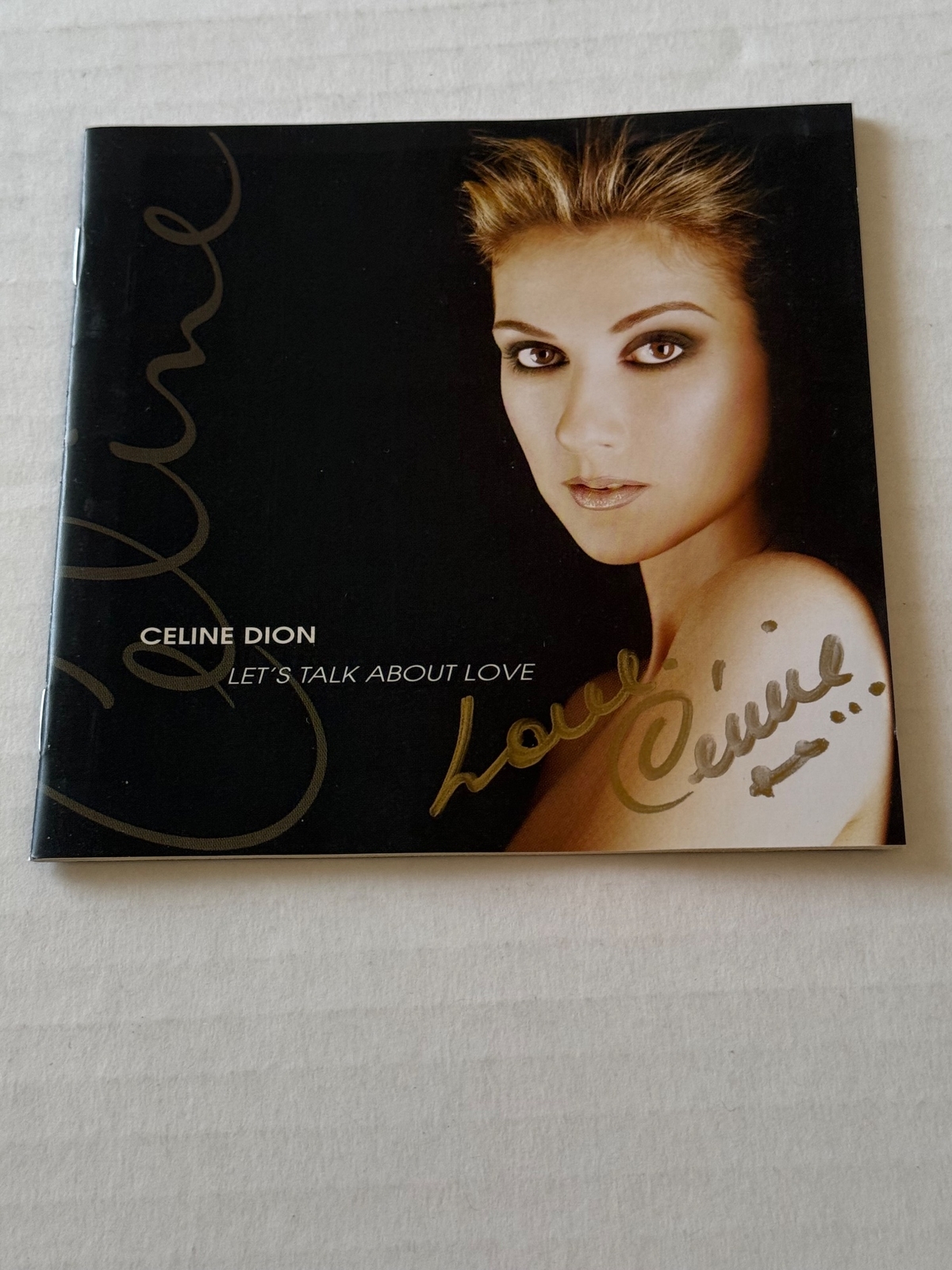 Celine Dion - Let’s Talk About Love  CD. Signed by Celine Dion.