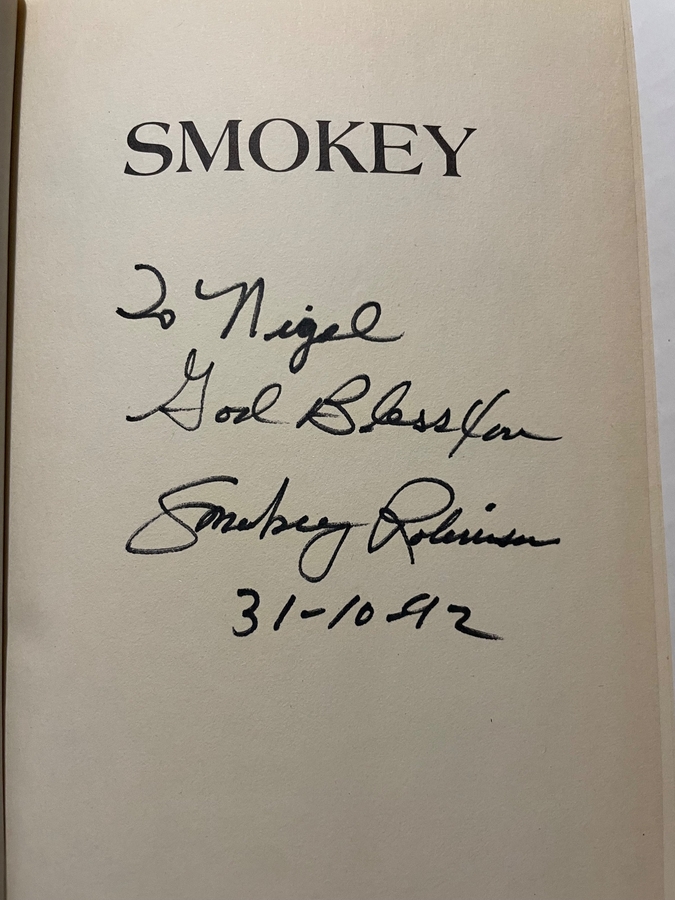 Smokey - Inside my Life Hardback Book. Dedicated to Nigel by Smokey Robinson