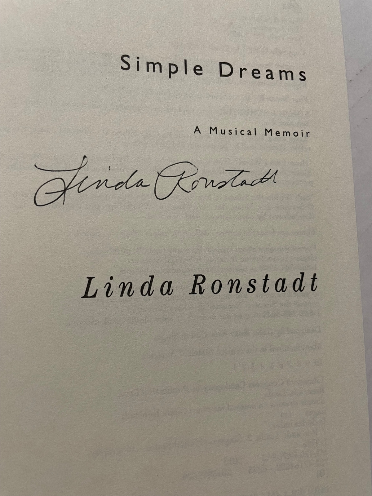 Linda Ronstadt - Simple Dreams Hardback Book. Signed by Linda Ronstadt