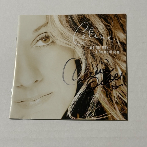 Celine Dion - All The Way CD. Signed by Celine Dion