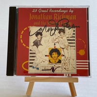 Jonathan Richman and the modern lovers. 23 Great Recordings by CD. Signed by Jonathan Richman