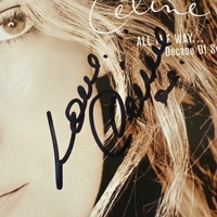 Celine Dion - All The Way CD. Signed by Celine Dion