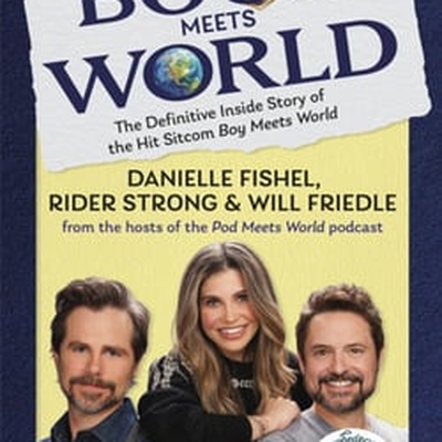 Book Meets World - The Definitive Oral History of the Hit Sitcom Autographed