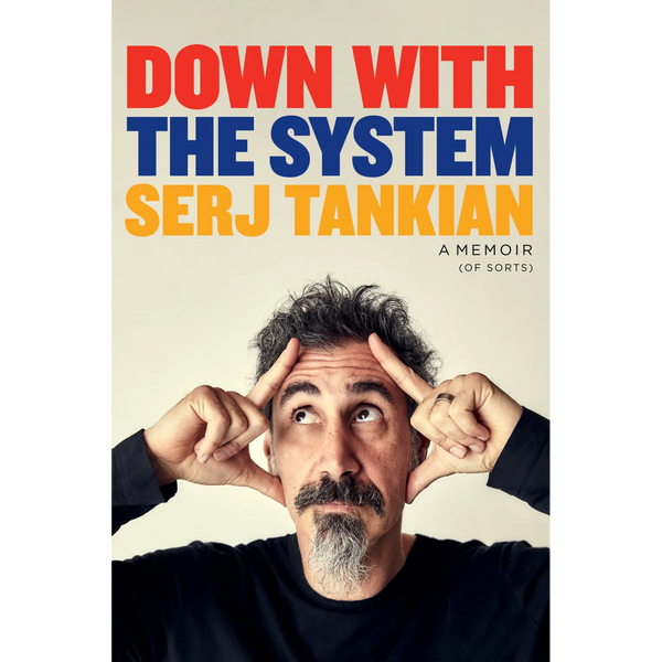 Serj Tankian Autographed - Down With The System - A Memoir (Of Sorts)
