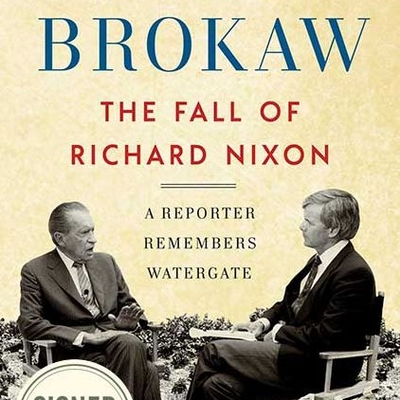 The Fall of Richard Nixon: A Reporter Remembers Watergate (Signed Book)