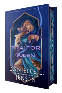 The Traitor Queen Autographed (Deluxe Edition)