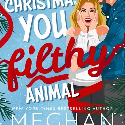 Merry Christmas, You Filthy Animal Autographed (Exclusive Deluxe Edition)