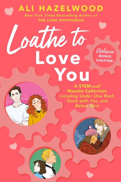 Loathe to Love You Autographed