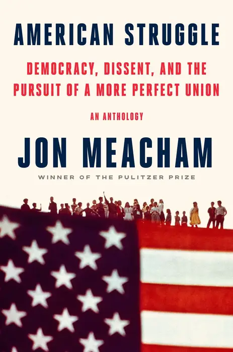 American Struggle: Democracy, Dissent, and the Pursuit of a More Perfect Union: An Anthology (Signed Book)