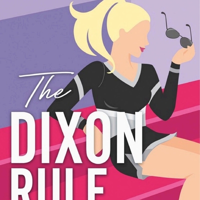 The Dixon Rule Autographed