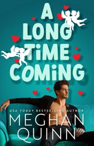 A Long Time Coming Autographed