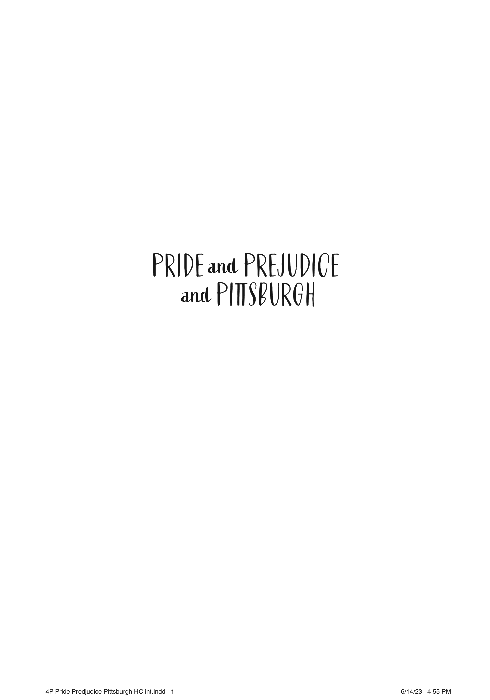 Pride and Prejudice and Pittsburgh Autographed