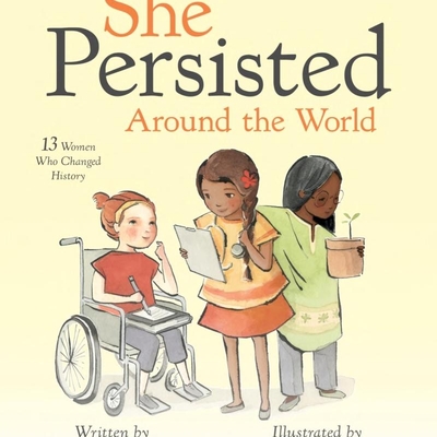 She Persisted Around the World - Autographed Copy