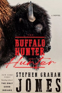 The Buffalo Hunter Hunter Autographed