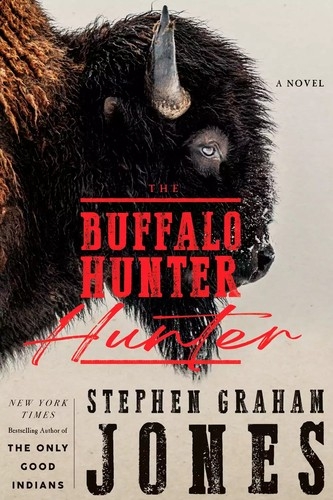 The Buffalo Hunter Hunter Autographed
