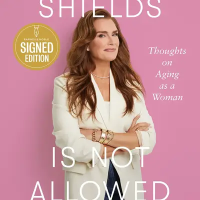 Brooke Shields Is Not Allowed to Get Old Autographed