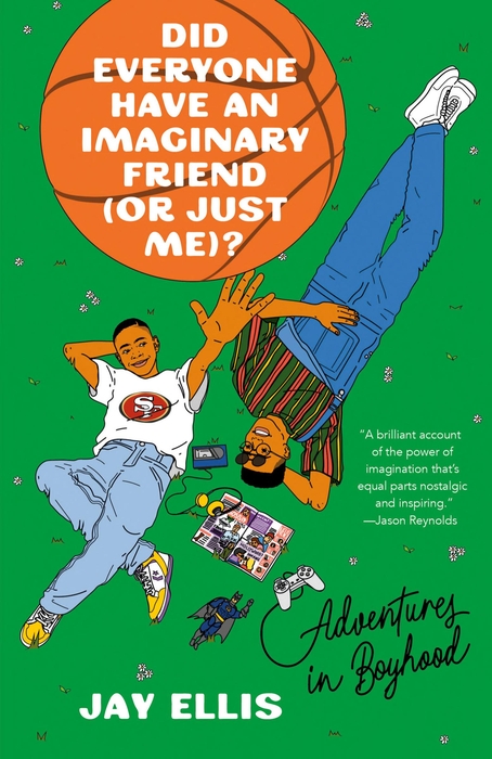 Did Everyone Have an Imaginary Friend (or Just Me)? Autographed