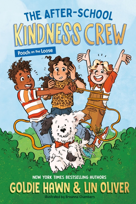 The After-School Kindness Crew - Pooch on the Loose #1 Autographed