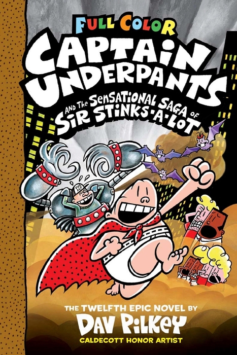Captain Underpants and the Sensational Saga of Sir Stinks-A-Lot Autographed