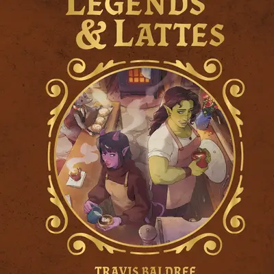 Legends & Lattes The Graphic Novel (Deluxe Edition) Autographed